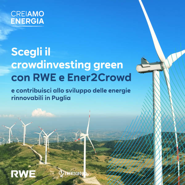A promotional image for green crowd investing with wind turbines in Puglia, featuring RWE and Ener2Crowd branding.